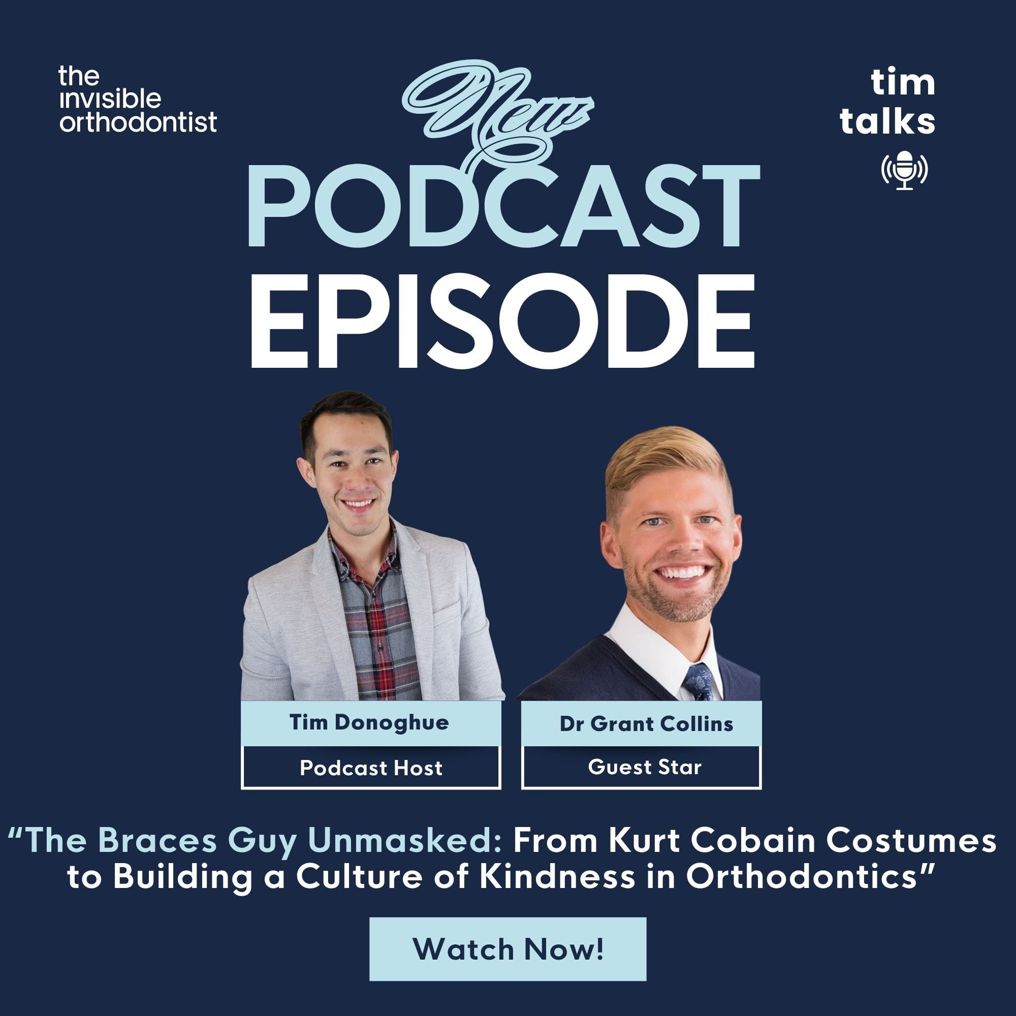 The Braces Guy Unmasked: From Kurt Cobain Costumes to Building a Culture of Kindness in Orthodontics episode artwork
