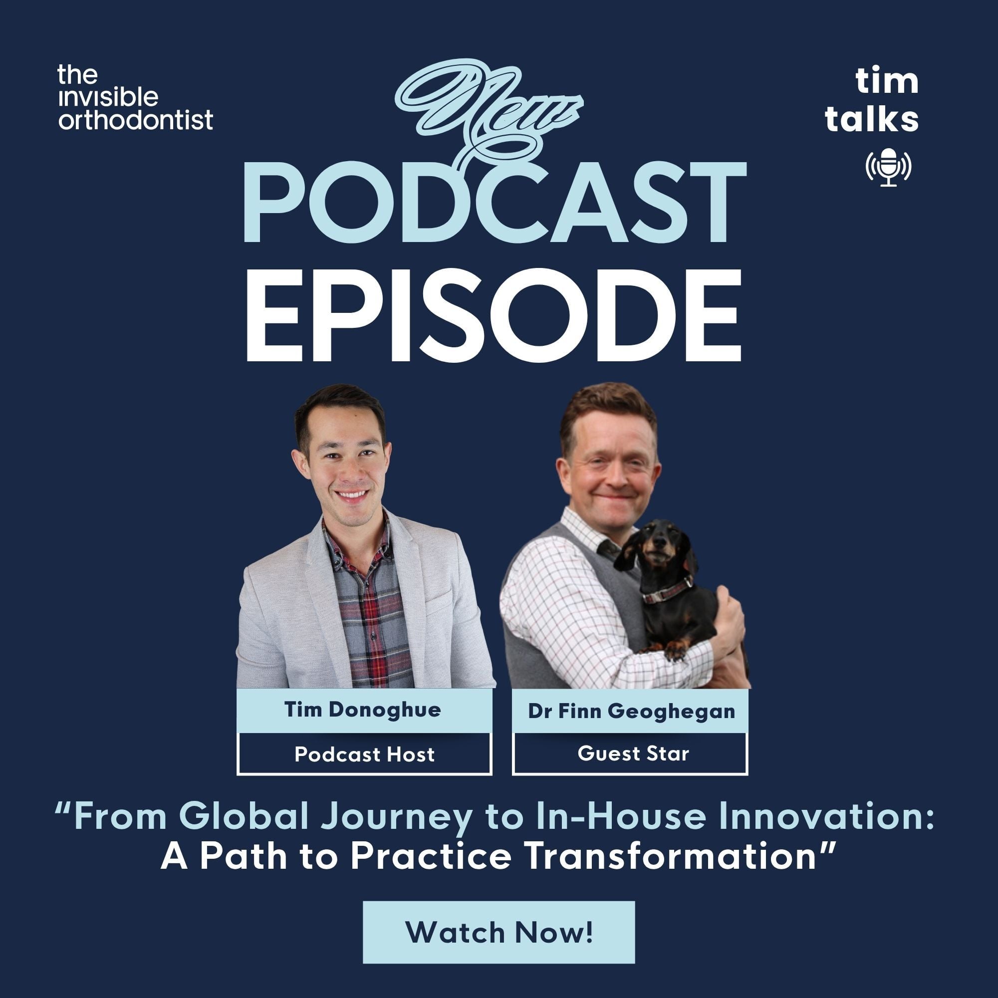 From Global Journey to In-House Innovation: A Path to Practice Transformation with Dr. Finn Geoghegan episode artwork