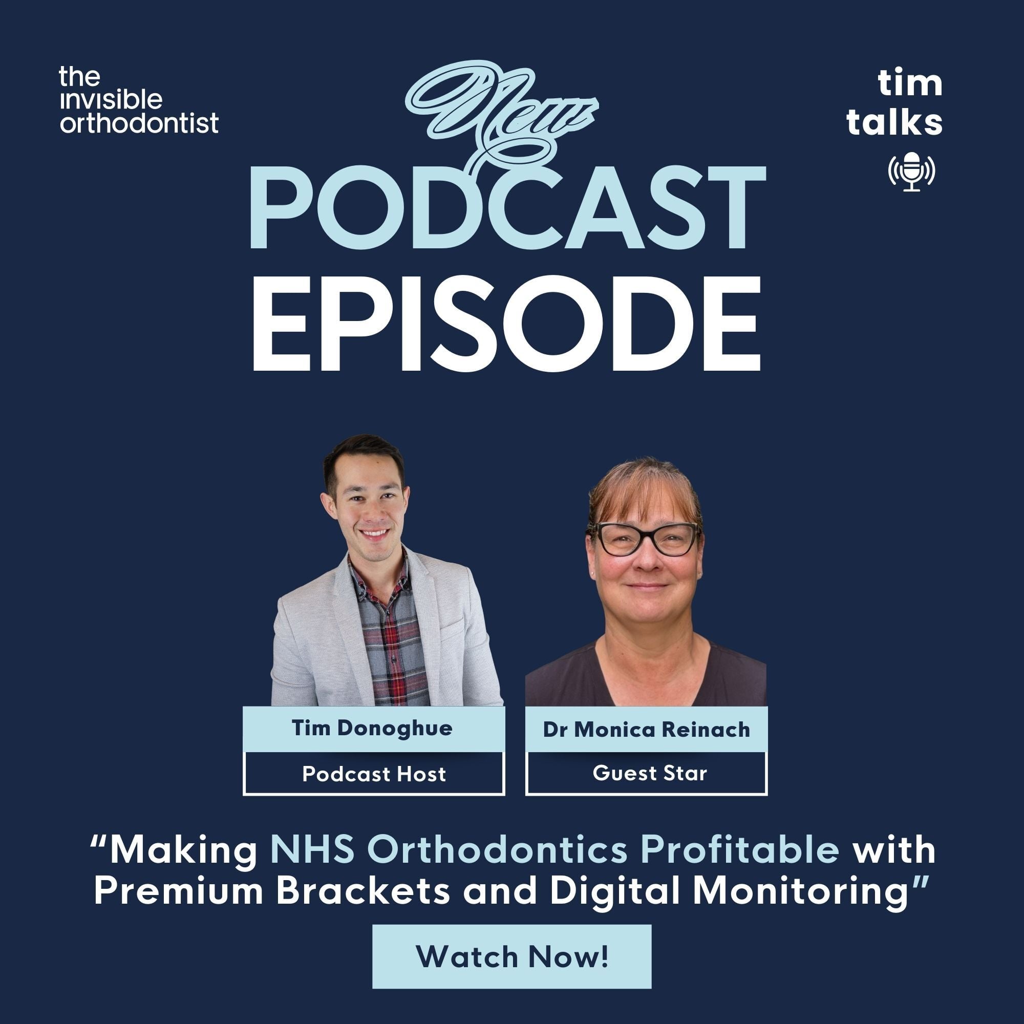 Making NHS Orthodontics Profitable with Premium Brackets and Digital Monitoring with Dr Monica Reinach episode artwork